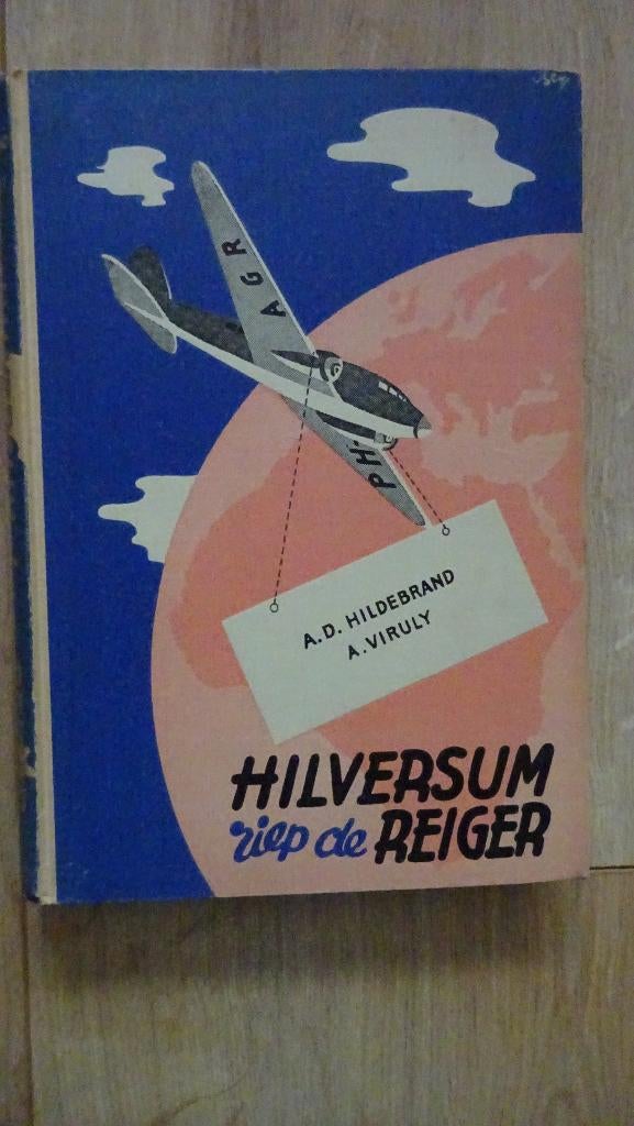 Hilversum riep de reiger Hildebrand 1941, Ophalen of Verzenden, Gelezen, Hildebrand