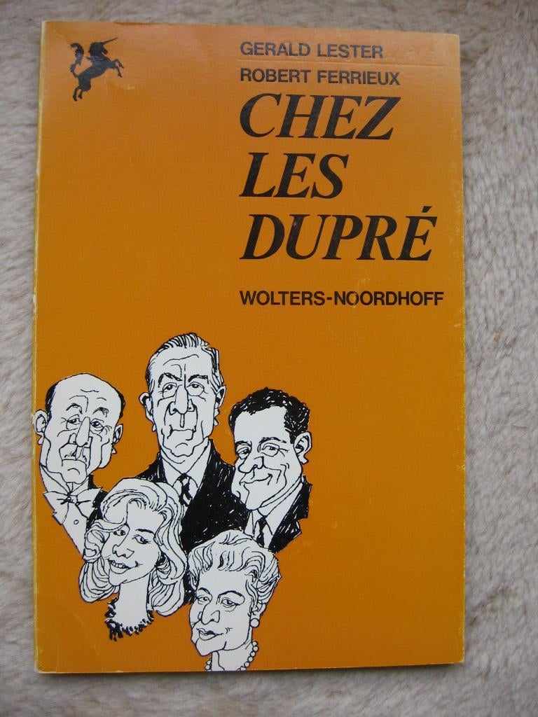Gerald Lester, Robert Ferrieux - Chez les Dupré, Ophalen of Verzenden, Gelezen, Gerald Lester, Robert Ferrieux