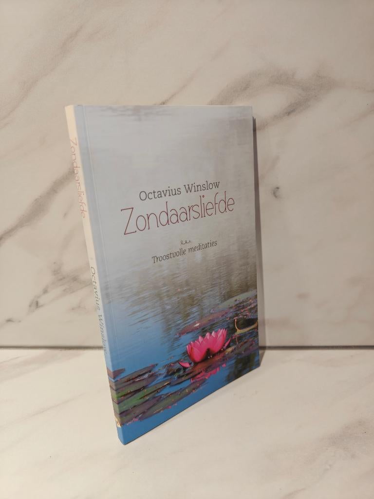 Octavius Winslow: Zondaarsliefde  Troostvolle meditaties, Boeken, Godsdienst en Theologie, Ophalen of Verzenden, Gelezen, Christendom | Protestants