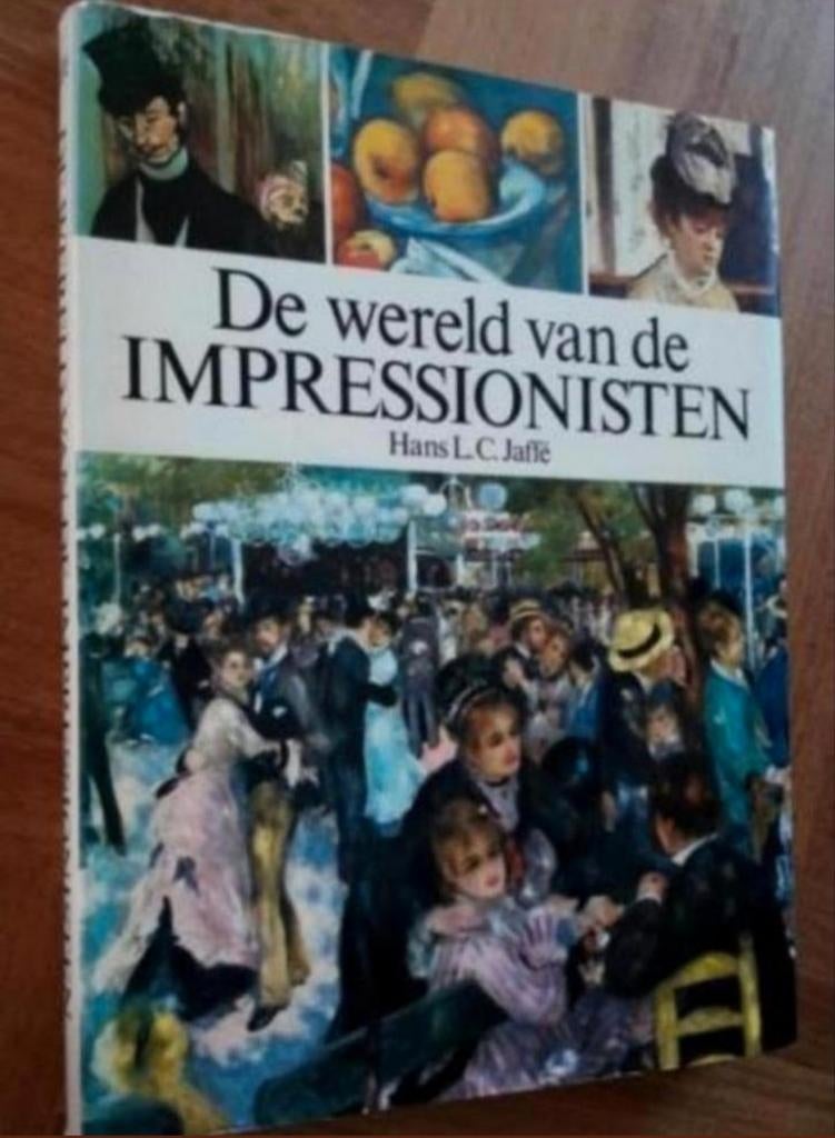 DE WERELD VAN DE IMPRESSIONISTEN groot formaat hardcover, Boeken, Ophalen of Verzenden, Zo goed als nieuw