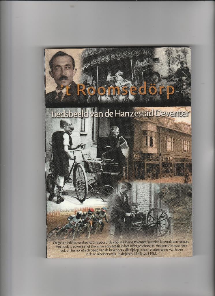 deventer- 't roomse dorp, Boeken, Ophalen of Verzenden, Zo goed als nieuw