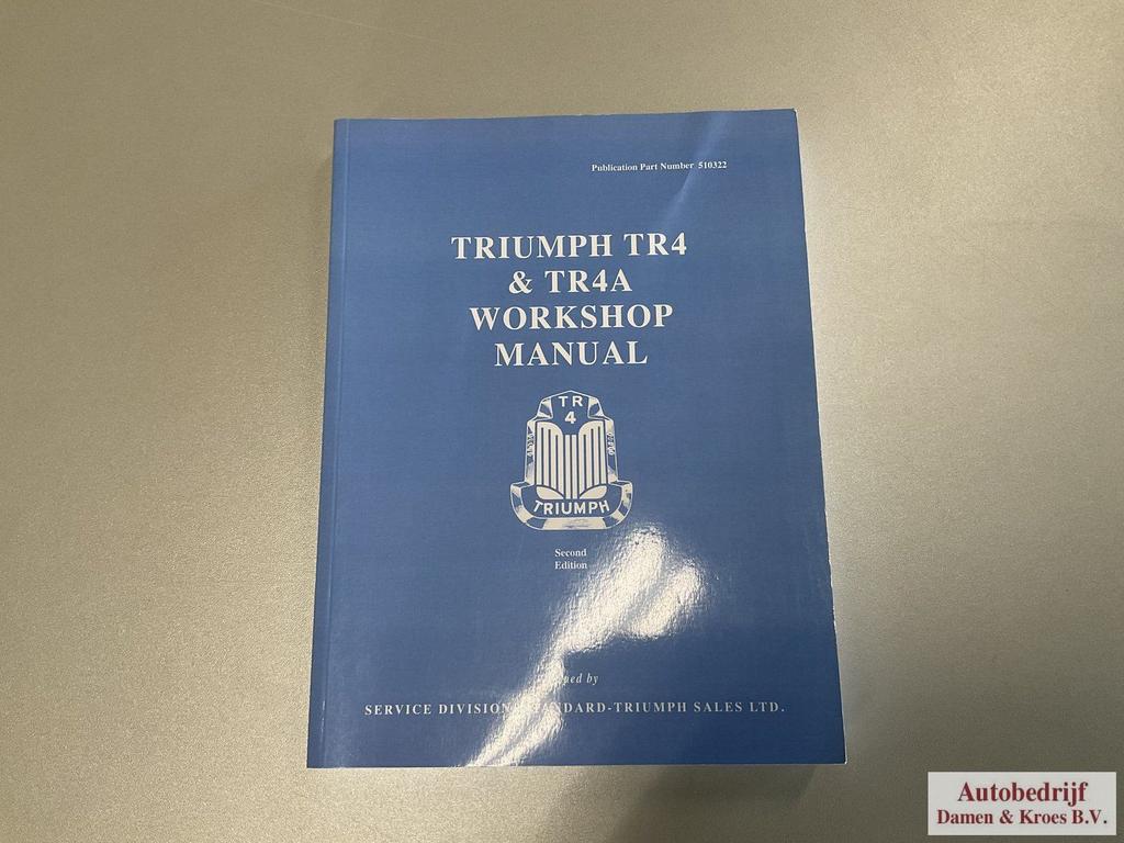Workshop Manual Triumph TR4 & TR4A 510322, Ophalen of Verzenden