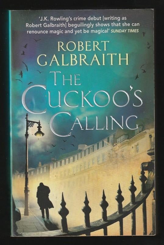 THE CUCKOO'S CALLING - Robert Galbraith (J.K. Rowling), Ophalen of Verzenden, Zo goed als nieuw