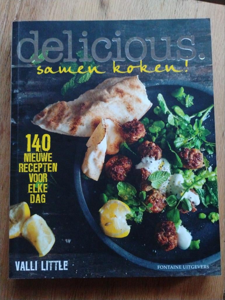 Delicious. Samen koken! - Valli Little kookboek, Hoofdgerechten, Valli Little, Gezond koken, Ophalen of Verzenden