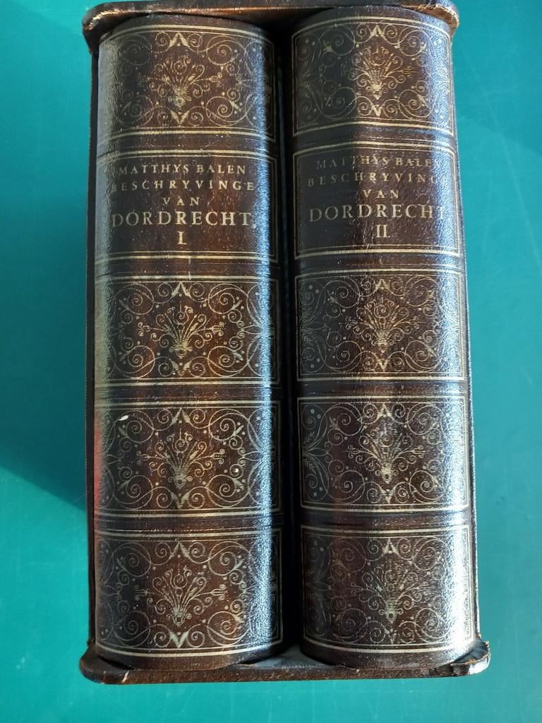 Matthys Balen - Beschryvinge van Dordrecht (2 delen), Ophalen of Verzenden, Matthys Balen