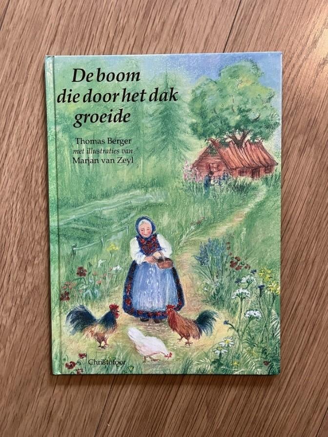 Thomas Berger Marjan Zeyl De boom die door het dak groeide, Ophalen of Verzenden, Gelezen