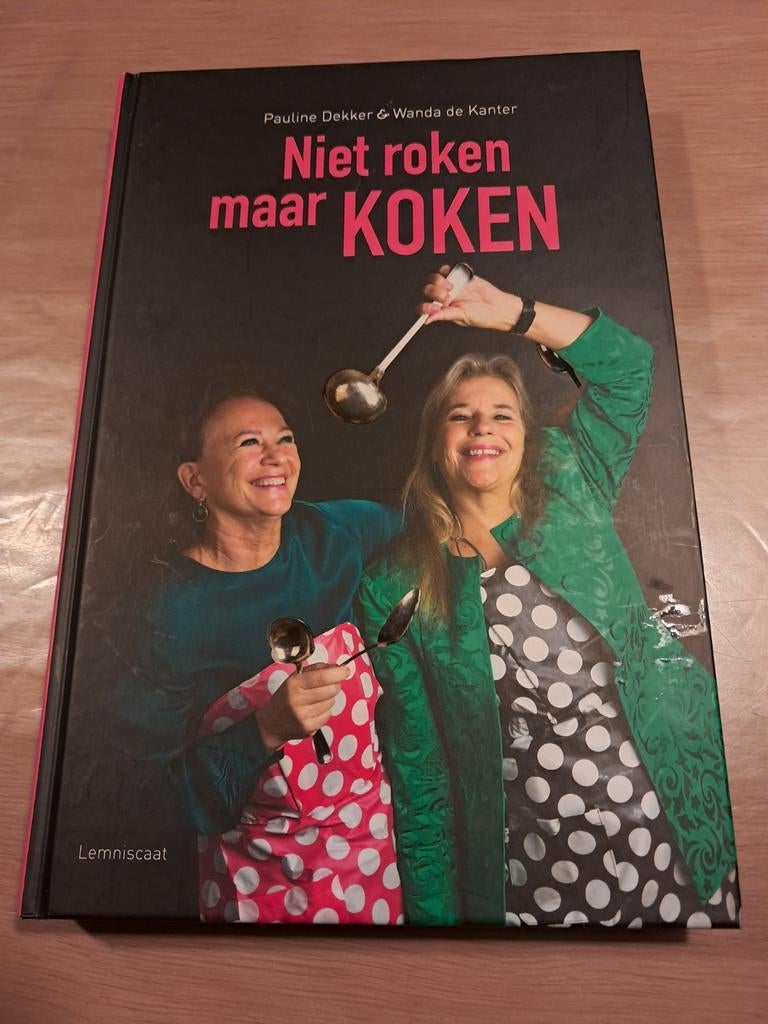 Wanda de Kanter - Niet roken maar koken, Boeken, Ophalen of Verzenden, Zo goed als nieuw, Wanda de Kanter; Pauline Dekker
