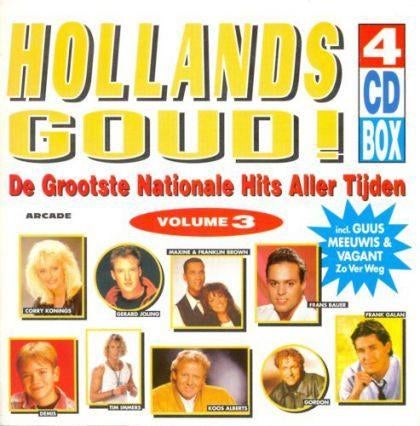 cd van Hollands Goud! Volume 3, Ophalen of Verzenden, Zo goed als nieuw, Levenslied of Smartlap