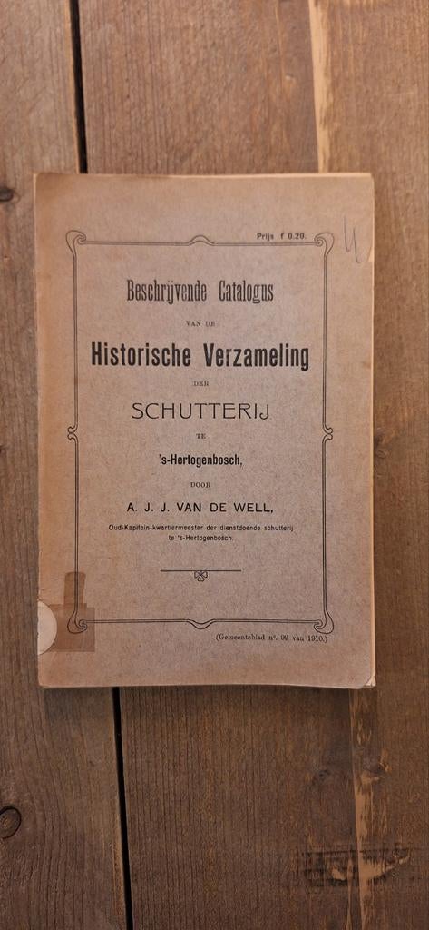 Historische Verzameling Schutterij 's-Hertogenbosch, Ophalen of Verzenden