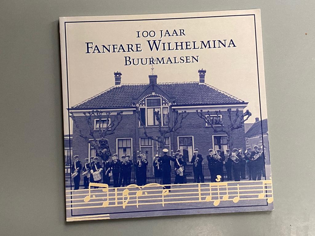 100 Jaar Fanfare Wilhelmina Buurmalsen