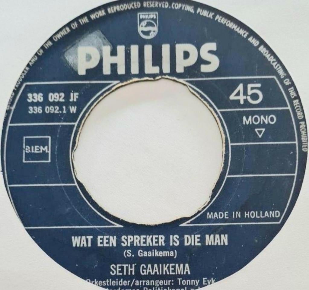 SETH GAAIKEMA  - WAT EEN SPREKER IS DIE MAN, Ophalen of Verzenden, Gebruikt, Nederlandstalig
