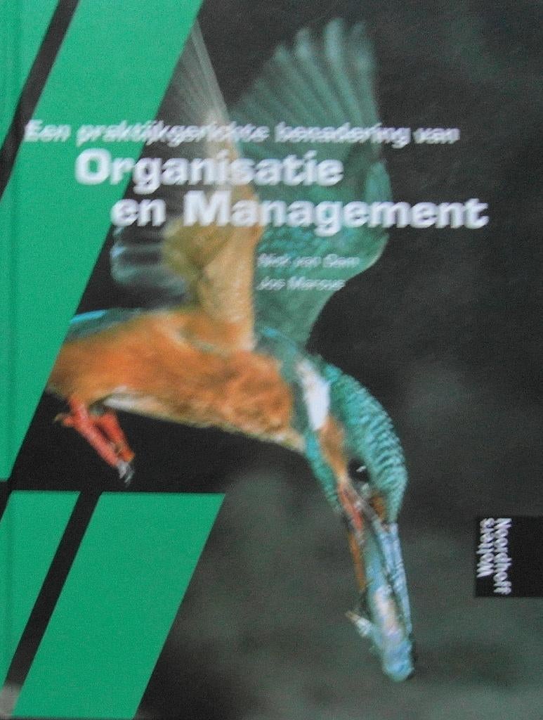 Een praktijkgerichte benadering van organisatie, Boeken, Ophalen of Verzenden, Alpha, Zo goed als nieuw, HBO