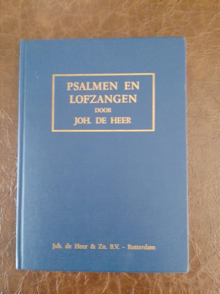 Psalmen en Lofzangen door Joh. de Heer, Orgel, Gebruikt, Overige soorten, Ophalen of Verzenden