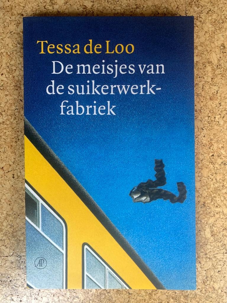 Tessa de Loo - De meisjes van de suikerwerkfabriek, Boeken, Literatuur, Zo goed als nieuw, Ophalen of Verzenden