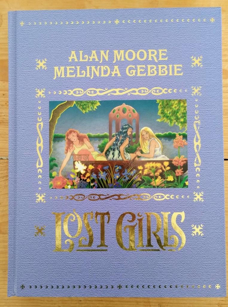 Lost Girls (Expanded Edition), Europa overig, Ophalen of Verzenden, Zo goed als nieuw, Alan Moore & Melinda Gebbie