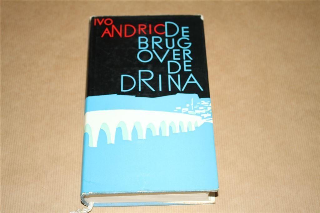 De brug over de Drina - Ivo Andric, Ophalen of Verzenden, Gelezen