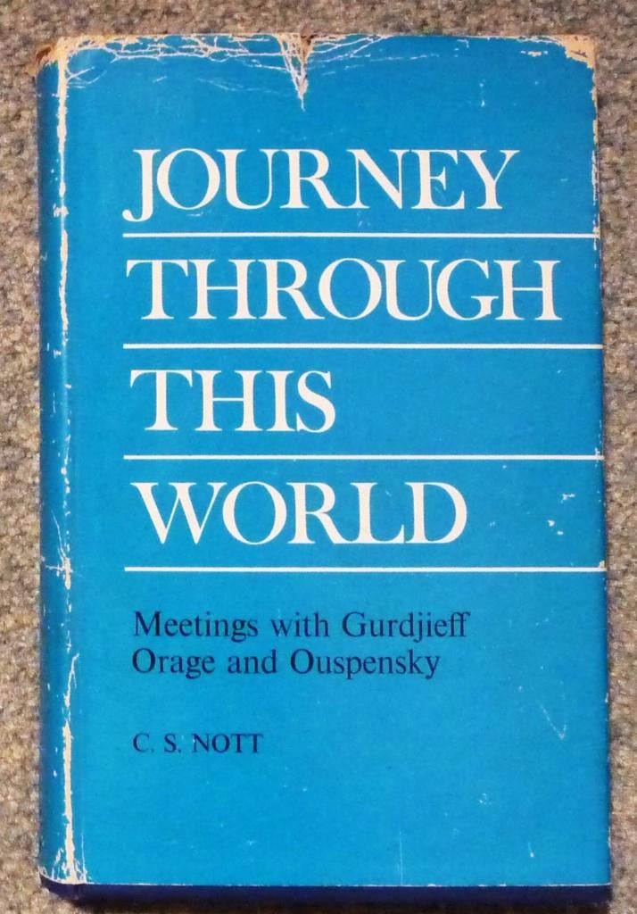 C.S. Nott – Journey Through This World (Gurdjeiff), Ophalen of Verzenden, Gelezen, Overige onderwerpen, Achtergrond en Informatie