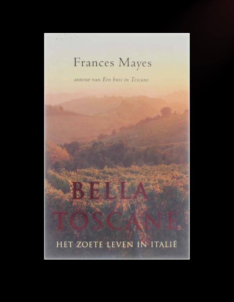 Bella Toscane HC, Boeken, Reisverhalen, Nieuw, Europa, Ophalen of Verzenden
