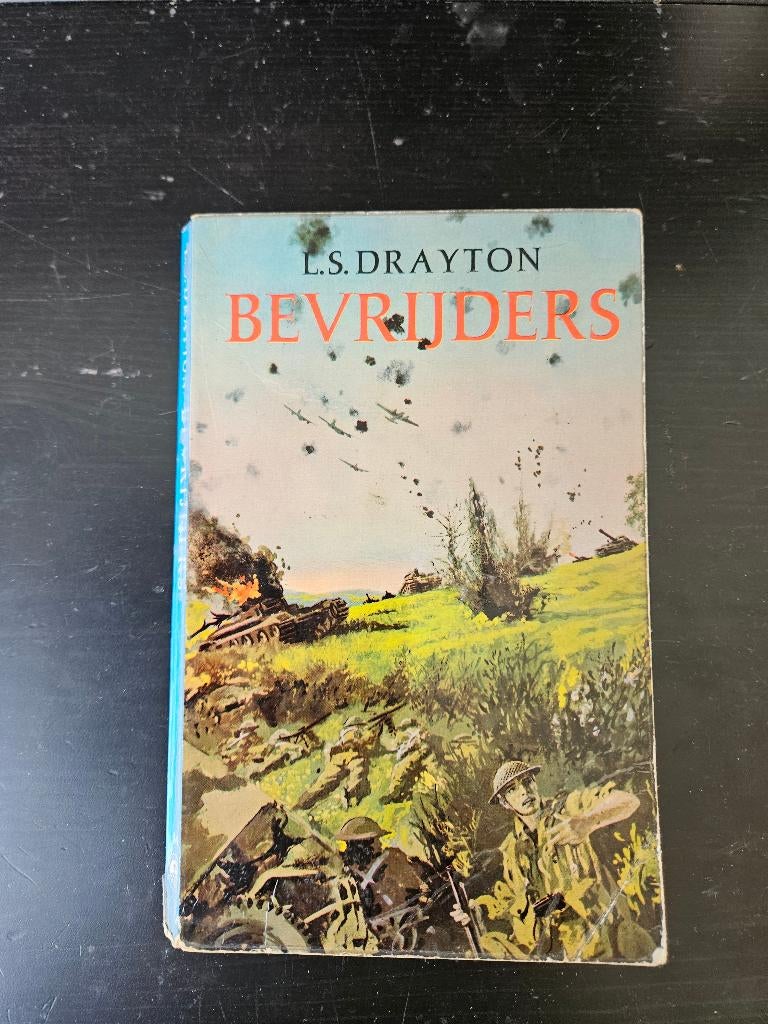 L.S. Drayton - bevrijders, Ophalen of Verzenden, Gelezen