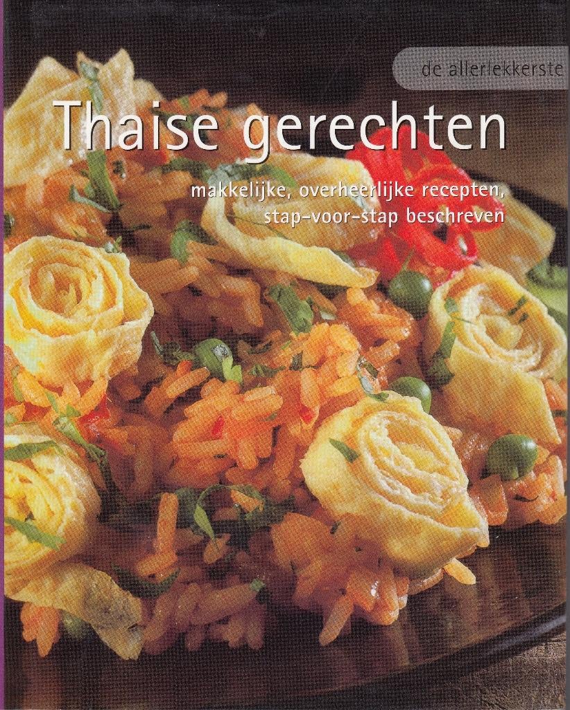 Thaise gerechten, Azië en Oosters, Geen auteur vermeld, Zo goed als nieuw, Tapas, Hapjes en Dim Sum