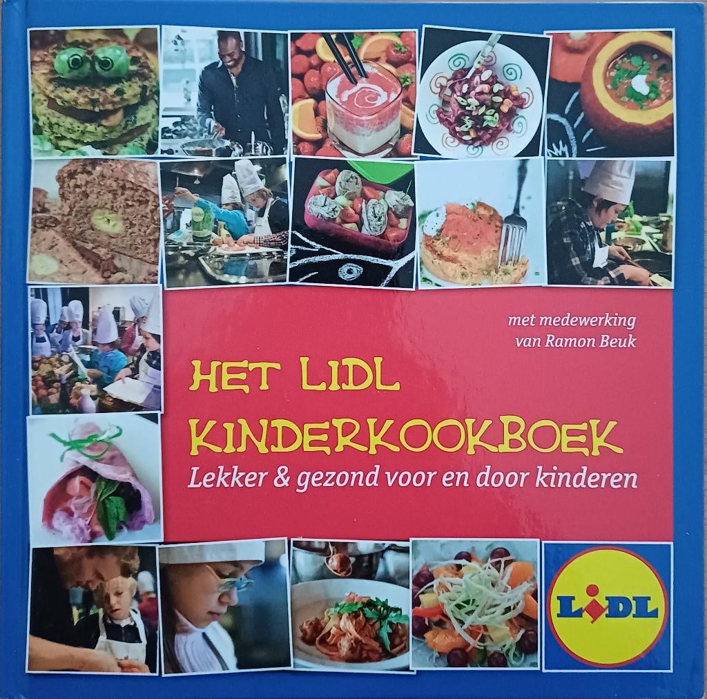 2+1 GRATIS! Het Lidl kinderkookboek - Ramon Beuk, Ramon Beuk, Hoofdgerechten, Ophalen of Verzenden, Zo goed als nieuw