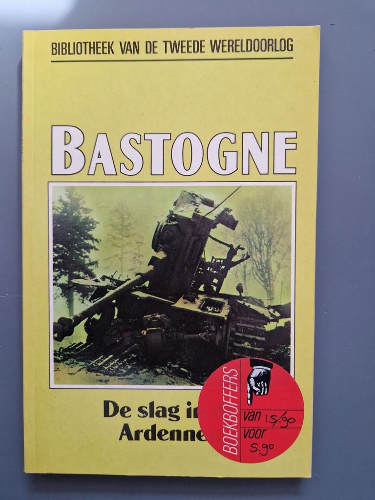 Boek Bastogne: De slag in de Ardennen, Ophalen of Verzenden, Tweede Wereldoorlog, Gelezen
