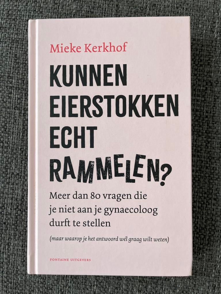 Mieke Kerkhof - Kunnen eierstokken echt rammelen?, Boeken, Gezondheid, Dieet en Voeding, Nieuw, Gezondheid en Conditie, Ophalen of Verzenden