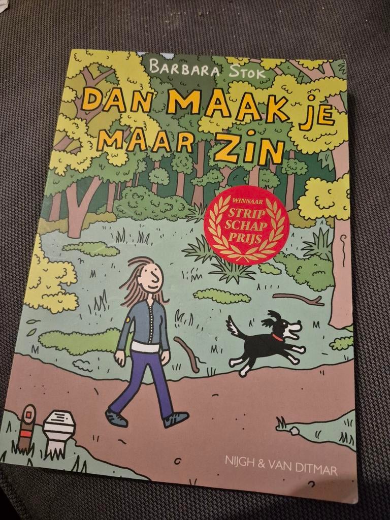 Dan Maak Je Maar Zin - Barbara Stok (Stripboek), Boeken, Stripboeken, Eén stripboek, Ophalen of Verzenden, Zo goed als nieuw, Barbara Stok