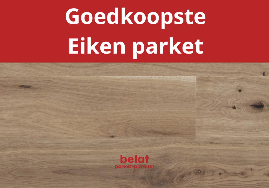 BELAT | Eiken lamelparket met 25% kortingen!, Nieuw, 10 m² of meer, 10 tot 30 cm, Hout