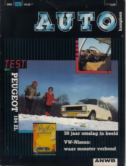 Autokampioen 3 1981 : Saab 900 - Peugeot 104 ZL, Ophalen of Verzenden, Gelezen, Algemeen
