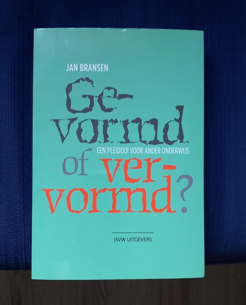 Jan Bransen - Gevormd of vervormd?, Ophalen of Verzenden, Zo goed als nieuw, Praktische filosofie, Jan Bransen