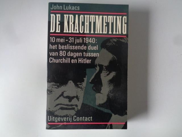 5975-10-3:De krachtmeting,duel tussen Hitler en Churchill.CE, Ophalen of Verzenden, Tweede Wereldoorlog, Gelezen, Overige onderwerpen