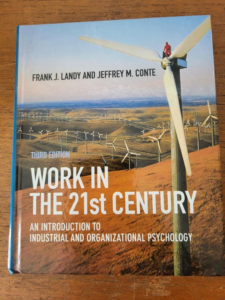 Work in the 21 st century., Ophalen of Verzenden, Alpha, Frank j. Landy and jeffrey m. Conte, WO