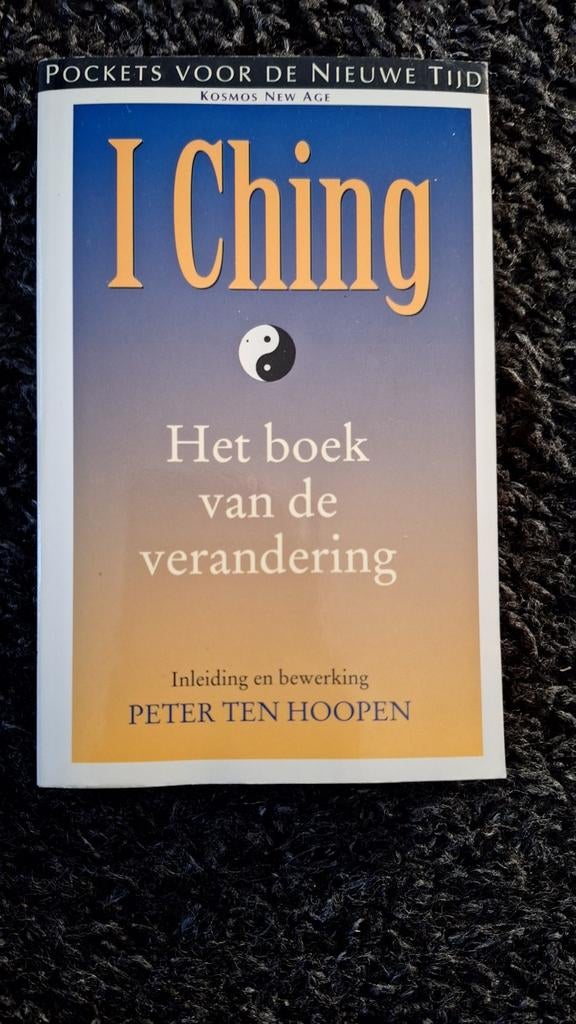 I Ching - Het Boek van de Verandering, Boeken, Esoterie en Spiritualiteit, Gelezen, Achtergrond en Informatie, Spiritualiteit algemeen