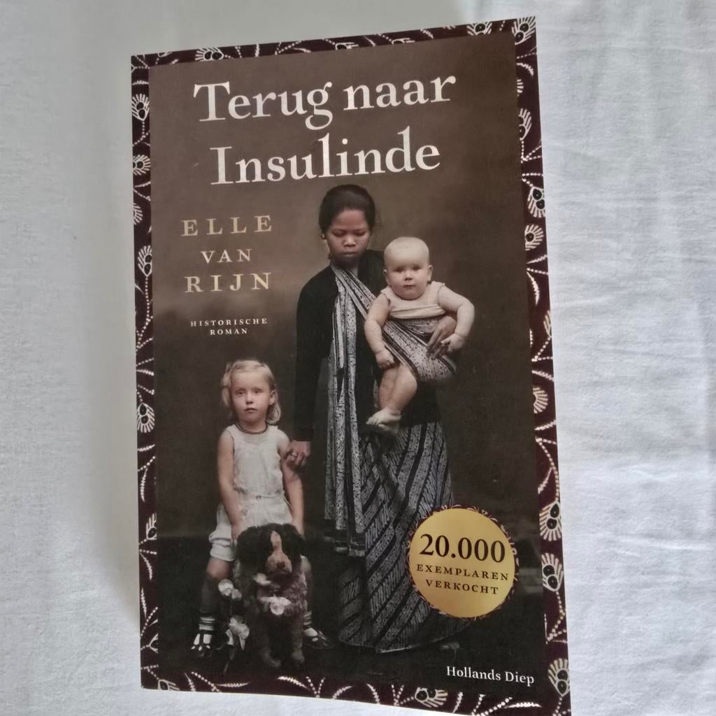 Terug naar Insulinde - Elle van Rijn, Ophalen of Verzenden, Gelezen
