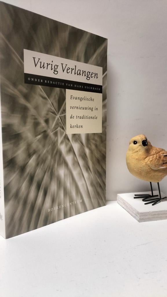 Esbach, Hans; Vurig verlangen, Ophalen of Verzenden, Gelezen, Christendom | Protestants