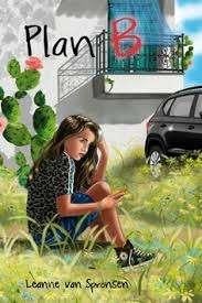 Plan B Leanne van Spronsen 9789033129827, Ophalen of Verzenden, Zo goed als nieuw, Leanne van Spronsen
