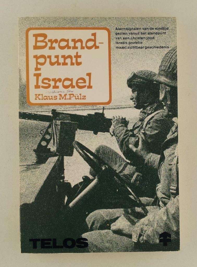 Pulz, Klaus M. - Brandpunt Israël, Verzenden, Gelezen, Overige gebieden