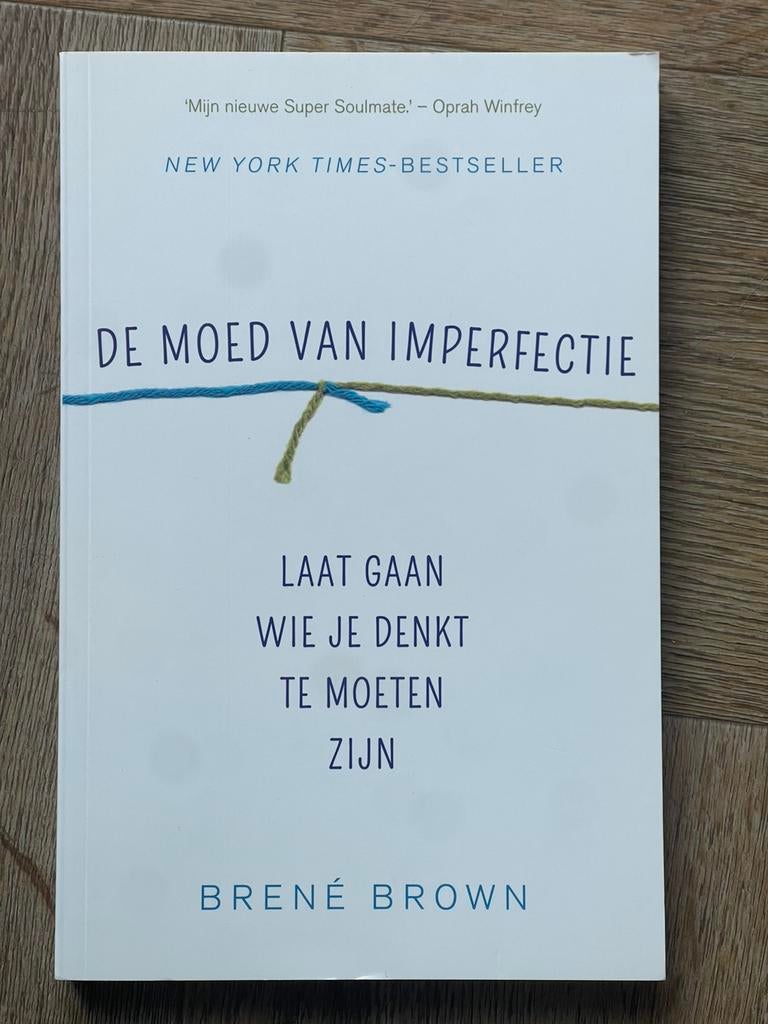 De moed van imperfectie - Brené Brown, Ophalen of Verzenden, Zo goed als nieuw, Brené Brown