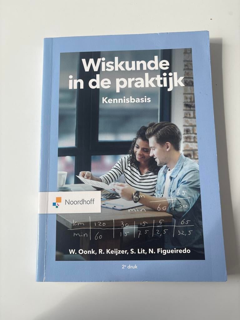 W. Oonk - Wiskunde in de praktijk- Kennisbasis, Boeken, Ophalen of Verzenden, Natuurwetenschap, W. Oonk; R. Keijzer; N. Figueiredo; S. Lit