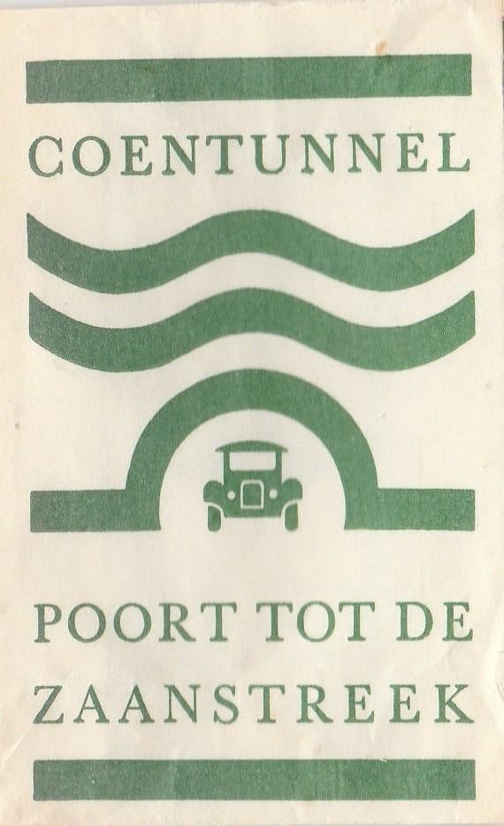 Coentunnel - poort tot de Zaanstreek, Ophalen of Verzenden