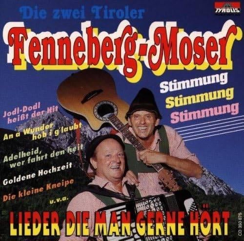 Fenneberg-Moser - Lieder die Man Gerne Hört., Ophalen of Verzenden, Nieuw in verpakking