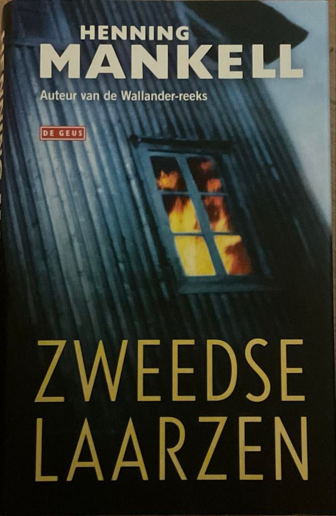 Zweedse LaarzenHenning Mankell GRATIS BEZORGD 3 voor 10 euro, Boeken, Ophalen of Verzenden, Gelezen, Nederland