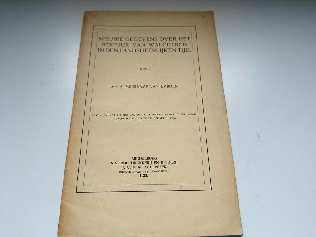 Nieuwe gegevens over het bestuur van Walcheren (Zeeland), Verzenden, Gelezen