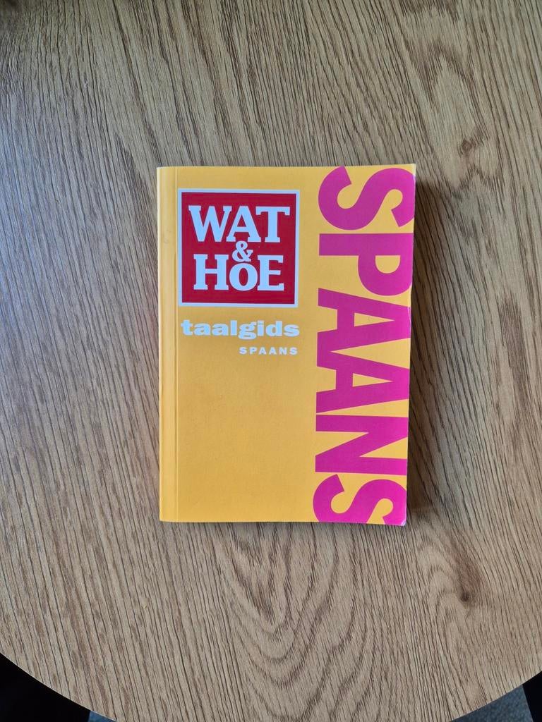 Wat & Hoe Spaans taalgids, Boeken, Ophalen of Verzenden, Zo goed als nieuw, Non-fictie