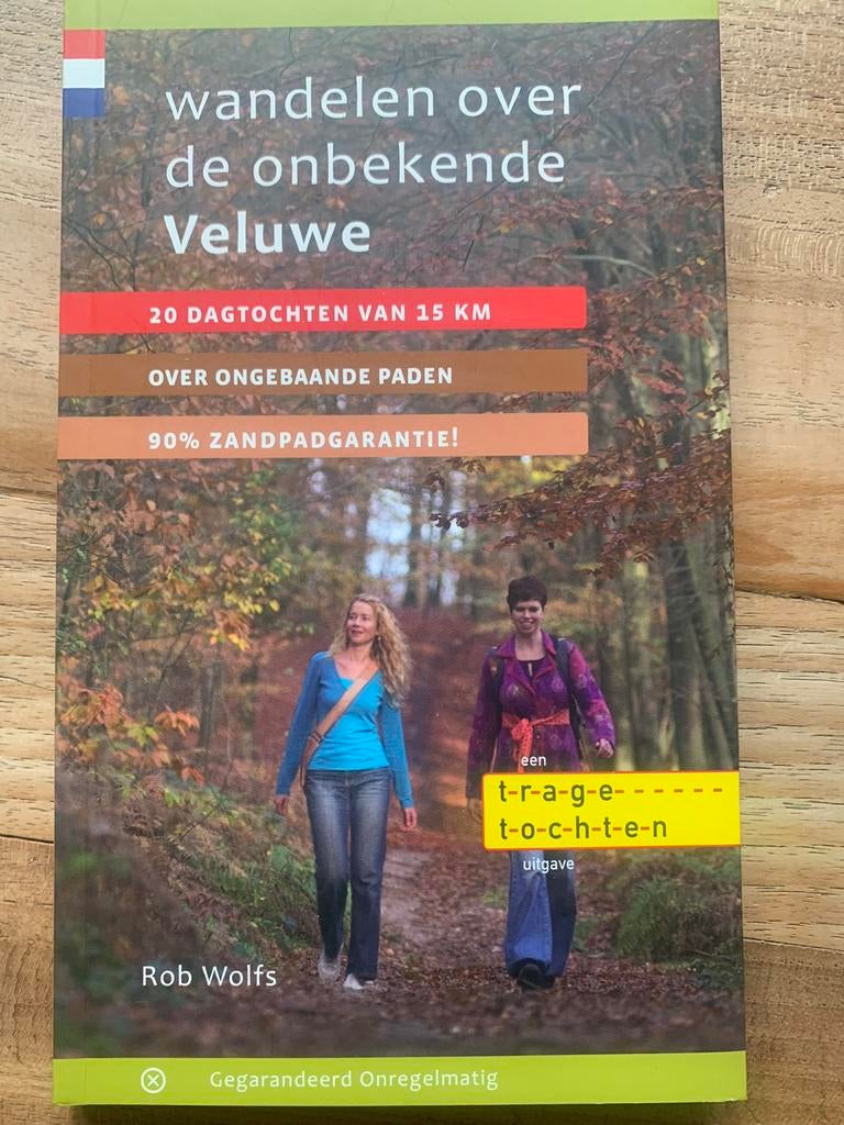 Rob Wolfs - Wandelen over de onbekende Veluwe, Overige merken, Europa, Ophalen of Verzenden, Zo goed als nieuw