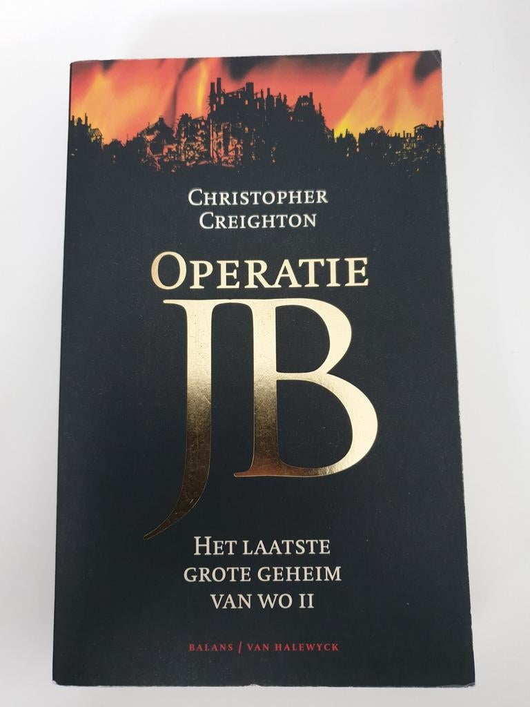 Operatie JB - Christopher Creighton, Boeken, Ophalen of Verzenden, Gelezen, Christopher Creighton