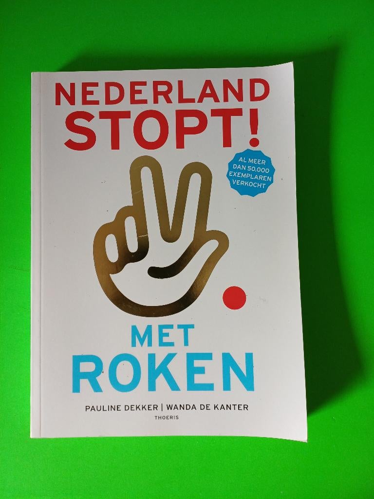 Boek - Nederland Stopt! Met roken, Boeken, Ophalen of Verzenden, Gelezen, Gezondheid en Conditie