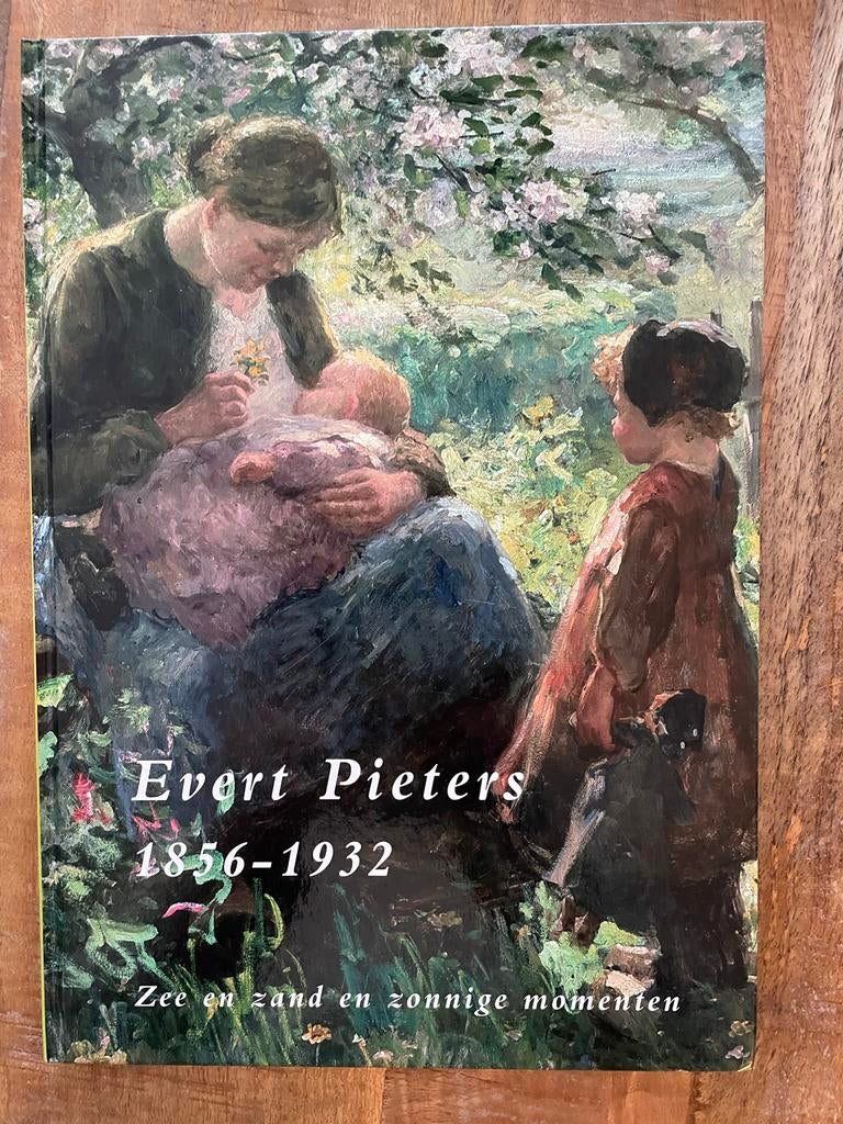 Evert Pieters 1856-1932: Zee en zand en zonnige momenten, Ophalen of Verzenden, Zo goed als nieuw, Schilder- en Tekenkunst