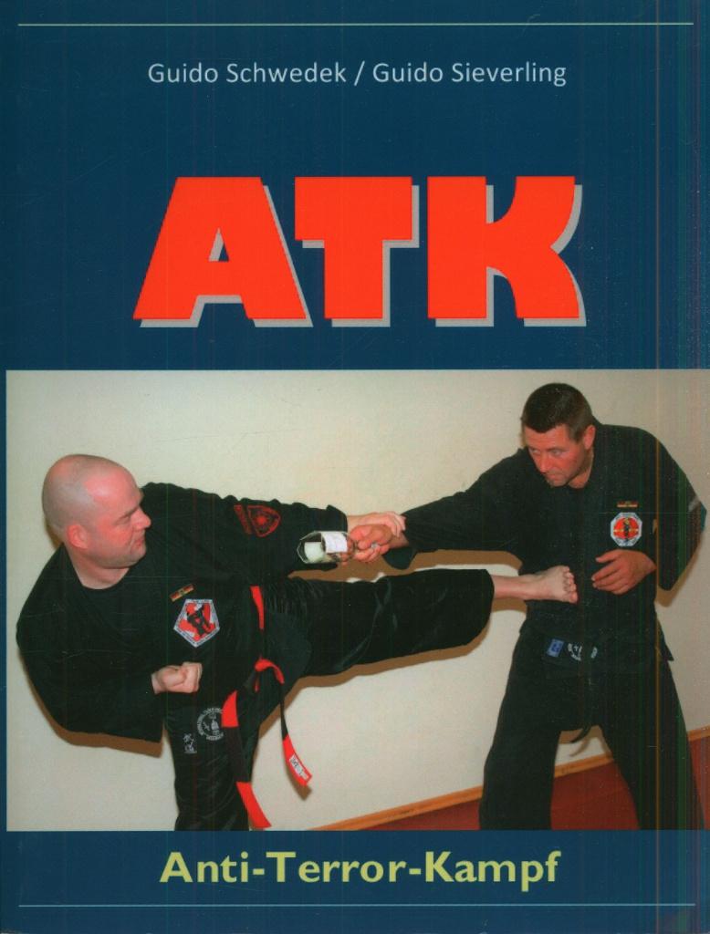 G. SCHWEDEK & G. SIEVERLING ATK ANTI-TERROR-KAMPF, Verzenden, Gelezen, Vechtsport